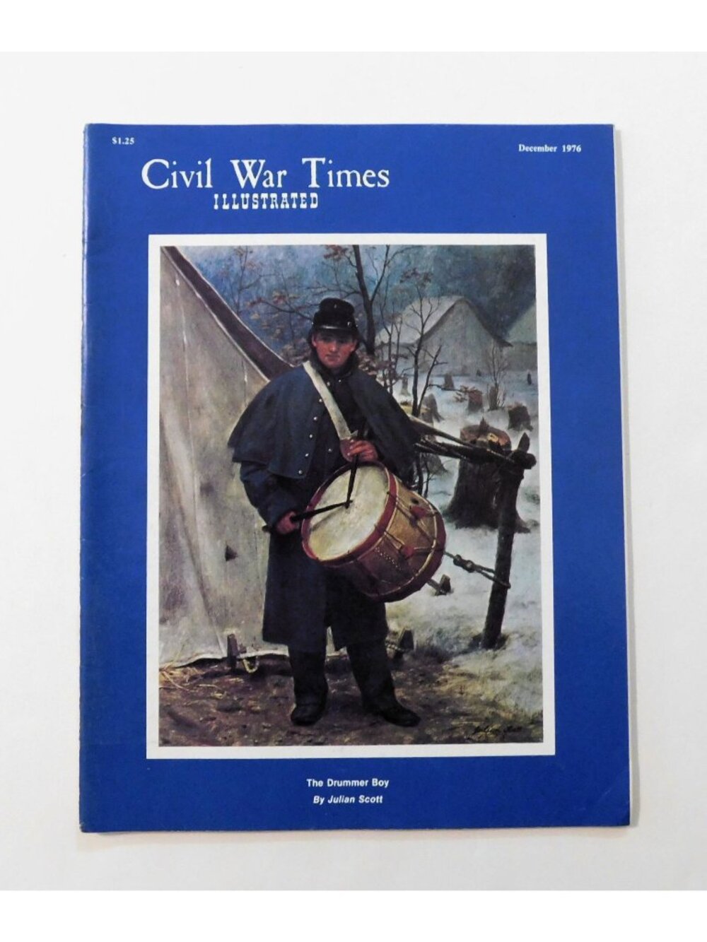 Civil War Times Illustrated Magazine December 1976 Drummer Boy Edmund Ruffin